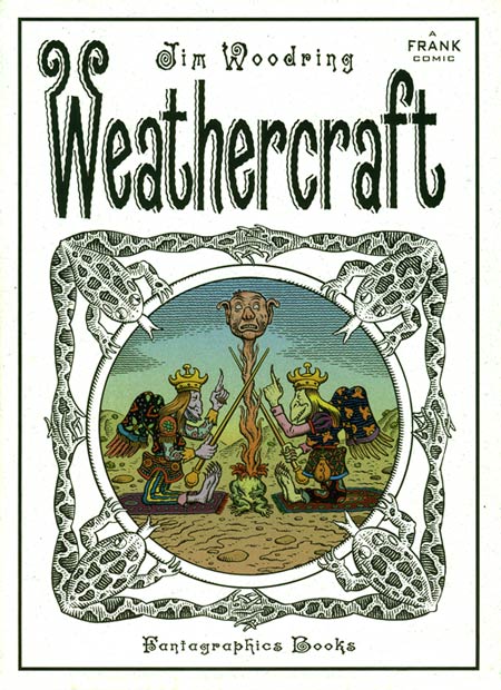 Jim Woodring's Weathercraft