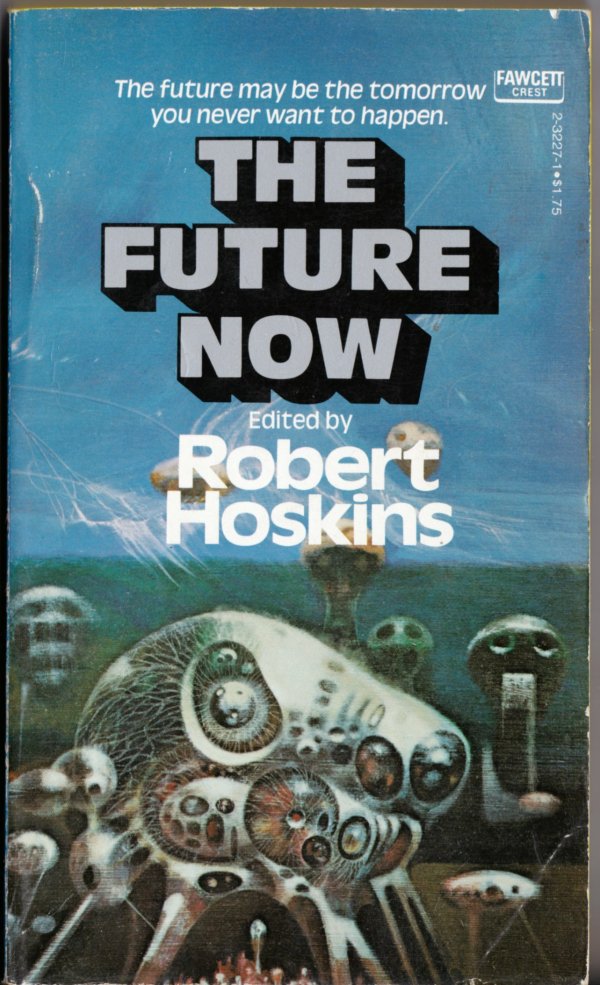 richard-powers_the-future-now_ny-fawcett-1977_front