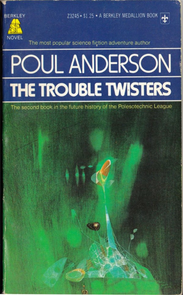 richard-powers_the-trouble-twisters_ny-berkley-1976